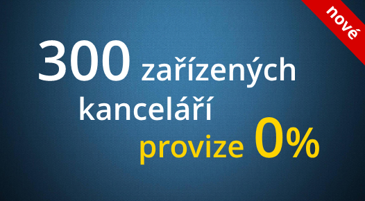 300 zařízených kanceláří, 0 % provize